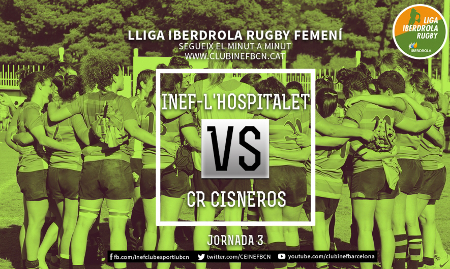 INEF-L’Hospitalet vs CR Complutense Cisneros – 3ª Jornada Liga Iberdrola 2018-2019